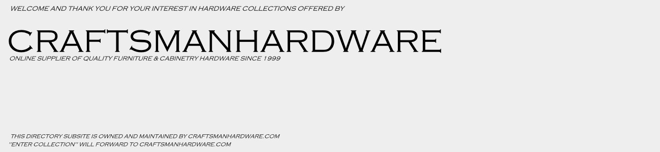 Hardware pulls | Craftsmanhardware.com online supplier quality cabinetry furniture hardware since 1999